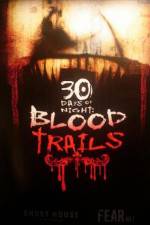 Watch 30 Days of Night: Blood Trails Megashare