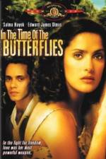 Watch In the Time of the Butterflies Megashare