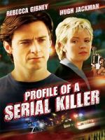 Watch Profile of a Serial Killer Megashare