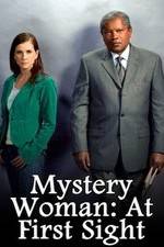 Watch Mystery Woman: At First Sight Megashare