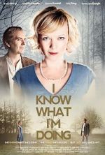 Watch I Know What I\'m Doing Megashare