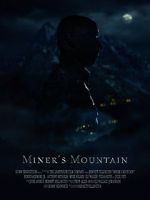 Watch Miner\'s Mountain Megashare