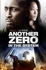 Watch Zero in the System Megashare
