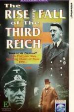 Watch The Rise and Fall of the Third Reich Megashare
