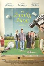 Watch The Family Fang Megashare
