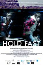 Watch Hold Fast Megashare