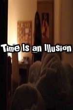 Watch Time Is an Illusion Megashare