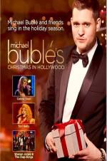 Watch Michael Buble\'s Christmas in Hollywood Megashare