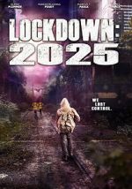 Watch Lockdown 2025 Megashare