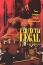 Watch Perfectly Legal Megashare
