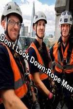 Watch Don't Look Down: Rope Men Megashare