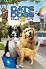 Watch Cats & Dogs 3: Paws Unite Megashare