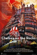 Watch Chelsea on the Rocks Megashare