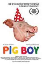 Watch Pig Boy Megashare