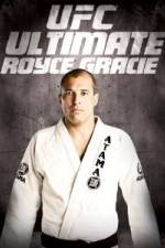 Watch UFC Ultimate Royce Gracie Megashare