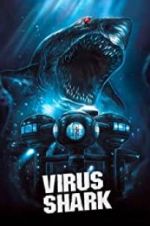 Watch Virus Shark Megashare