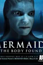 Watch Mermaids The Body Found Megashare