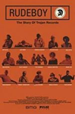 Watch Rudeboy: The Story of Trojan Records Megashare