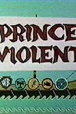 Watch Prince Violent Megashare