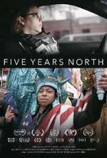 Watch Five Years North Megashare