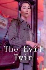 Watch The Evil Twin Megashare