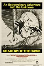 Watch Shadow of the Hawk Megashare