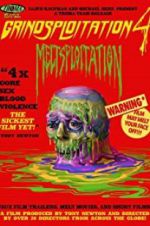 Watch Grindsploitation 4: Meltsploitation Megashare