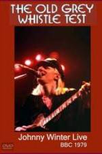 Watch Johnny Winter: The Old Grey Whistle Test Megashare
