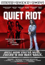Watch Quiet Riot: Well Now You\'re Here, There\'s No Way Back Megashare
