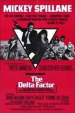 Watch The Delta Factor Megashare