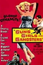 Watch Guns Girls and Gangsters Megashare