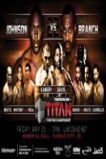 Watch Titan Fighting Championships 22 Johnson vs Branch Megashare