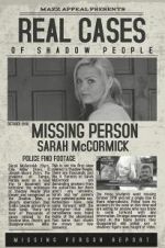 Watch Real Cases of Shadow People The Sarah McCormick Story Megashare