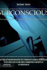 Watch Subconscious Megashare