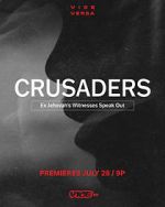 Watch Crusaders: Ex Jehovah\'s Witnesses Speak Out Megashare
