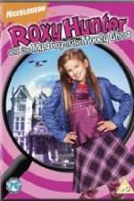 Watch Roxy Hunter and the Mystery of the Moody Ghost Megashare