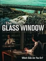 Watch The Glass Window Megashare