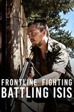Watch Frontline Fighting Battling ISIS Megashare