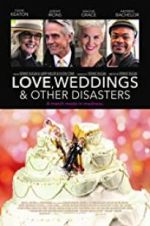 Watch Love, Weddings & Other Disasters Megashare