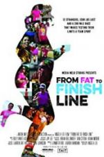 Watch From Fat to Finish Line Megashare