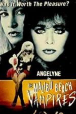 Watch The Malibu Beach Vampires Megashare