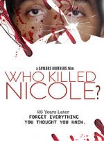 Watch Who Killed Nicole? Megashare