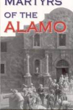 Watch Martyrs of the Alamo Megashare