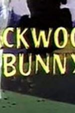Watch Backwoods Bunny Megashare