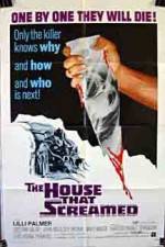 Watch The House That Screamed Megashare