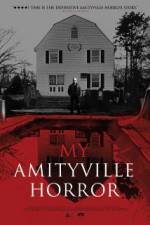 Watch My Amityville Horror Megashare