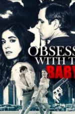 Watch Obsessed with the Babysitter Megashare