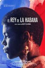 Watch The King of Havana Megashare