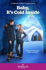 Watch Baby, It\'s Cold Inside Megashare