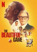Watch The Beautiful Game Online Megashare